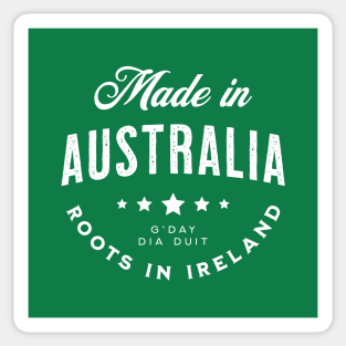 Made In Australia ~ Roots in Ireland Sticker